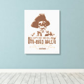 "Daarom noemen ze je eenogige Willie" Canvas Afdruk (Insitu (Houten vloer))