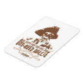 "Daarom noemen ze je eenogige Willie" Magneet (Linkerzijde)