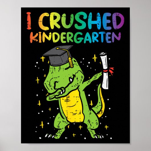 Dab I Crushed Kleuterschool Laatste Dag Afstuderen Poster (Voorkant)