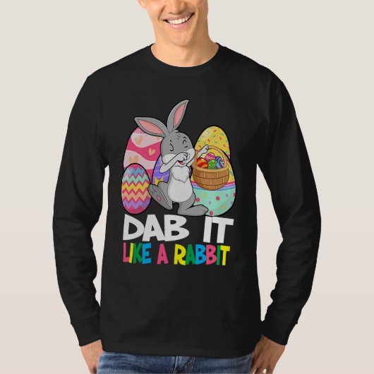 Dab It Like A Rabbit Easter Day   For Boys Girls   T-shirt (Voorkant)