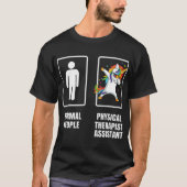 Dababricorn Physical Therapist Assistant PT T-shirt (Voorkant)