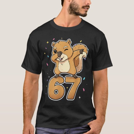 Dabbing 67 Squirrel 67 Funny Six Seven Gen Z Slang T-shirt (Voorkant)