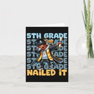 Dabbing Afstuderen Boy 5th Grade Nailed It CL van Kaart