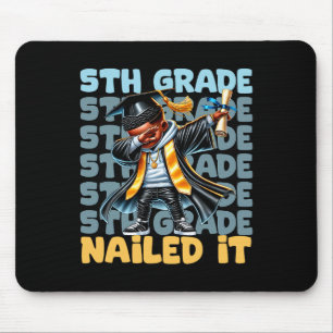 Dabbing Afstuderen Boy 5th Grade Nailed It CL van Muismat