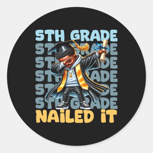 Dabbing Afstuderen Boy 5th Grade Nailed It CL van  Ronde Sticker (Voorkant)