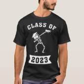Dabbing Afstuderen Class 2023 Skeleton Dab School T-shirt (Voorkant)