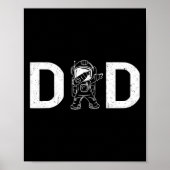 Dabbing Astronaut Daddy Dad Outer Space Planet Fat Poster (Voorkant)