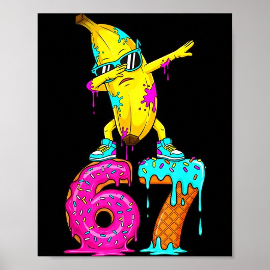 Dabbing Banana 67 Ice Cream Drip Funny Six Seven M Poster (Voorkant)