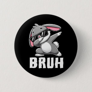 Dabbing Bunny Bruh Meme Paasdag Dab Bunny Tiener Ronde Button 5,7 Cm