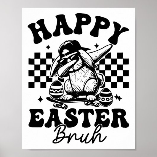 Dabbing Bunny Easter Bruh Happy Easter Bruh Poster (Voorkant)