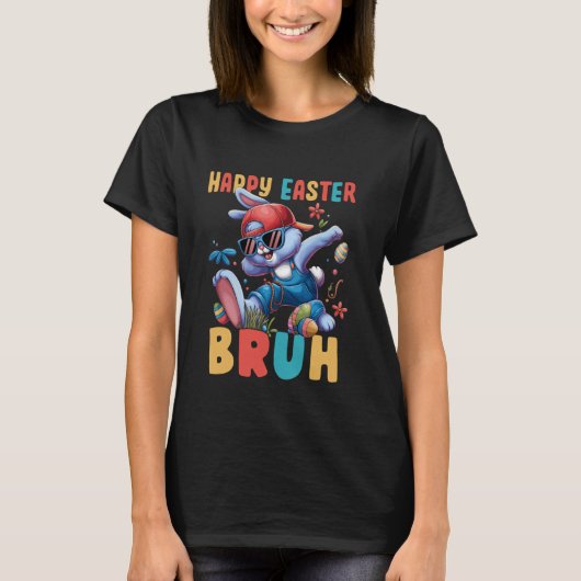 Dabbing Bunny Easter Bruh Meme Funny Saying Teens  T-shirt (Voorkant)