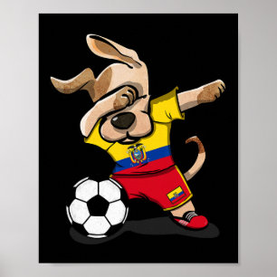 Dabbing Dog Ecuador Voetbalfans Jersey Ecuadoriaan Poster