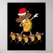 Dabbing-feestje Kerst Taco Grappig Dab-cadeau  Poster (Voorkant)