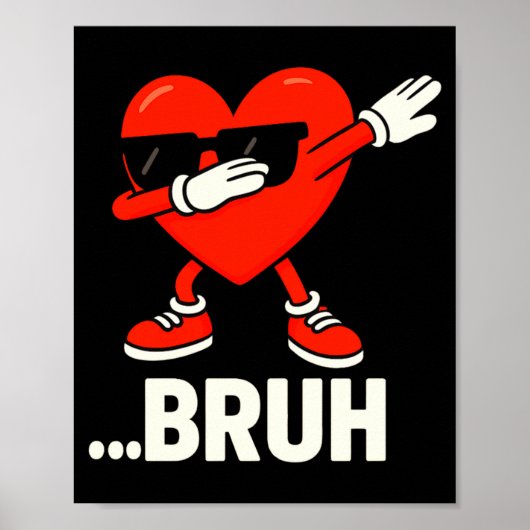 Dabbing Hart Enkelhartig Bruh Meme Grappige Valent Poster (Voorkant)