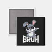 Dabbing Konijn Pasen Bruh1 Magneet (Voorkant / Achterkant)