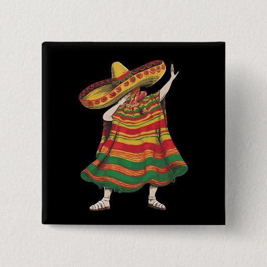 Dabbing Mexicaanse Poncho Cinco De Mayo Feestfeest Vierkante Button 5,1 Cm (Voorkant)