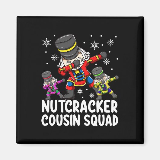 Dabbing Notenkraker Neef Squad Grappig Matching Ch Magneet (Voorkant)