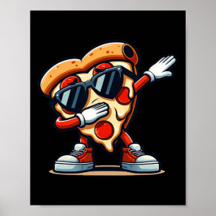 Dabbing Pizza Pizza Dancing Pizza Love Verjaardag Poster