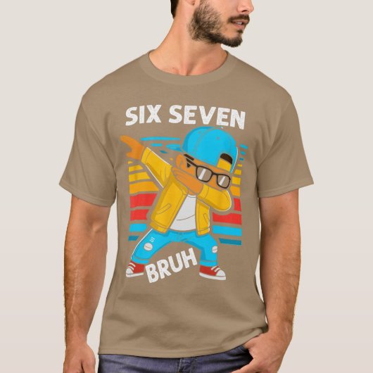 Dabbing Si Seven Bruh 67 Meme 6 7 Numbers Funny Bo T-shirt (Voorkant)
