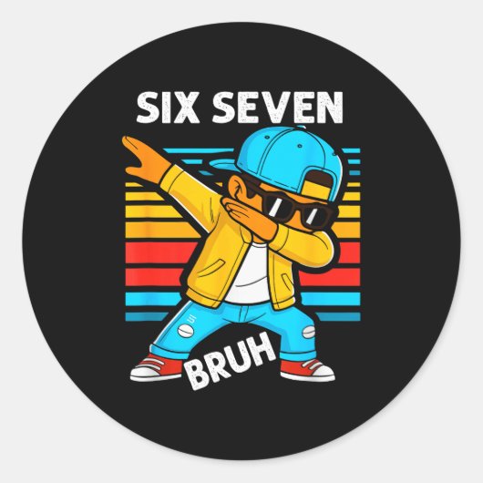 Dabbing Six Seven Bruh 67 Meme 6 7 Numbers Funny B Ronde Sticker (Voorkant)