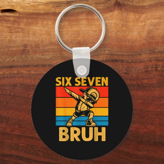 Dabbing Six Seven Bruh 67 Meme 6 7 Numbers Funny B Sleutelhanger (Voorkant)
