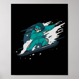 Dabbing Skelet Snowboarder Snowboard Snowboardin Poster