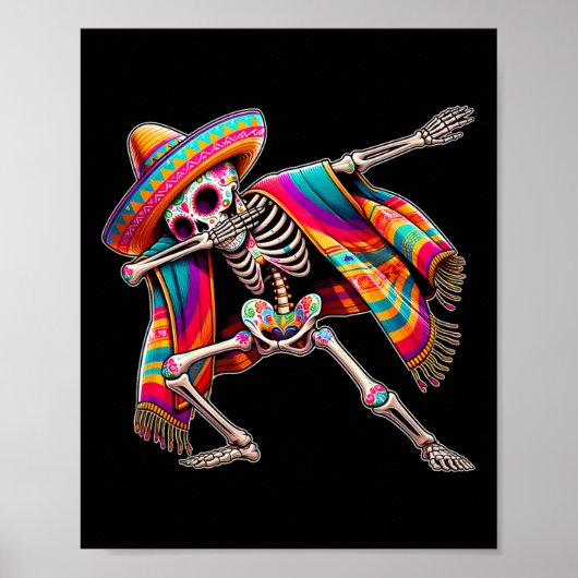 Dabbing Skeleton Cinco De Mayo Sombrero Poncho Mex Poster (Voorkant)