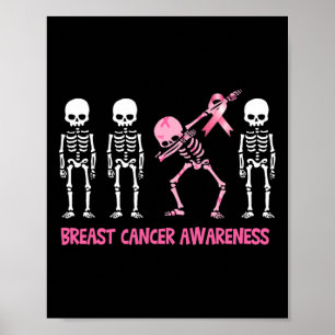 Dabbing Skeleton Pink Ribbon Breast Cancer Poster
