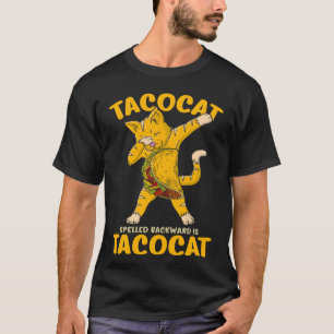 Dabbing Tacocat Spelling Backward Taco Cat Dab T-shirt