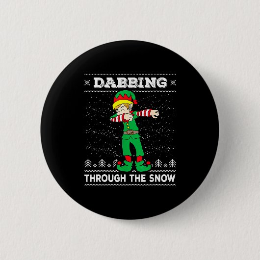 Dabbing Through The Snow Elf Dab Ugly Christmas Sw Ronde Button 5,7 Cm (Voorkant)