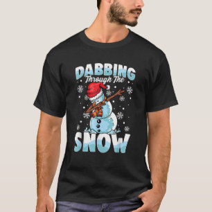 Dabbing Through the Snow Snowman Funny Kerstmis B T-shirt