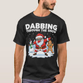 Dabbing Through the Snow T-shirt (Voorkant)