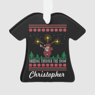 Dabbing through the Snow Ugly KerstSweater Ornament