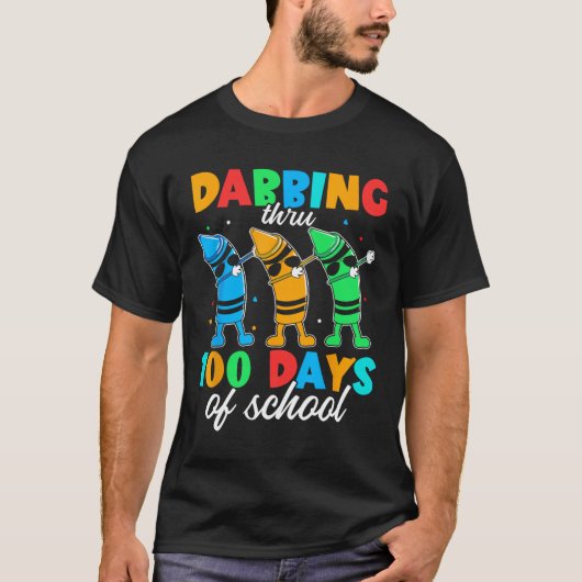 Dabbing Thru Crayon Brighter 100 Day School Studen T-shirt (Voorkant)