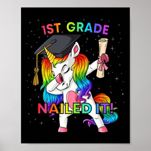 Dabbing Unicorn 1st graad Nailed IT Afstuderen Gir Poster (Voorkant)