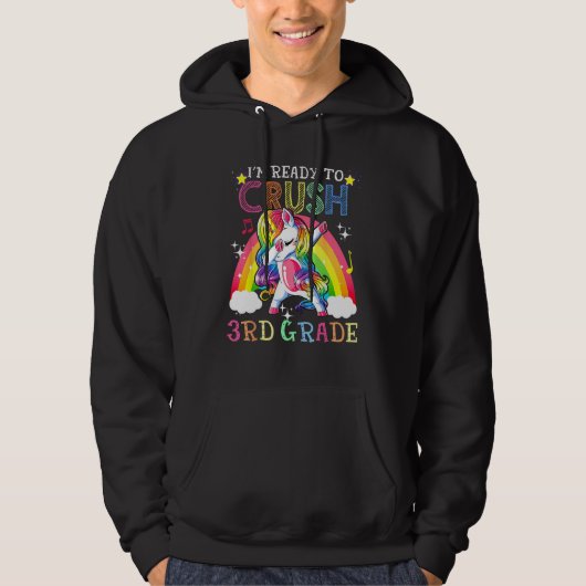 Dabbing Unicorn I m Ready To Crush 3rd Grade Back Hoodie (Voorkant)