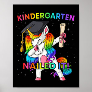 Dabbing Unicorn Kindergarten Nailed It Afstuderen Poster