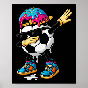 Dabbing Voetbal Ijs Drip Voor Jongens Grappig Voet Poster