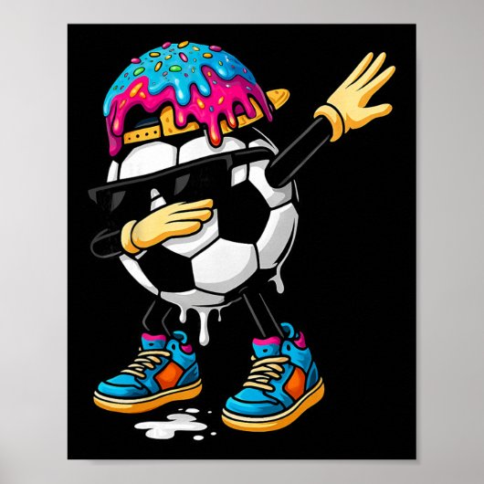 Dabbing Voetbal Ijs Drip Voor Jongens Grappig Voet Poster (Voorkant)