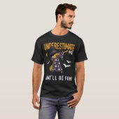 Dabbing Witch onderschat me dat zal zijn T-shirt (Voorkant volledig)