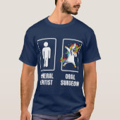 Dablet Oraal chirurgische ingreep Dentist T-shirt (Voorkant)