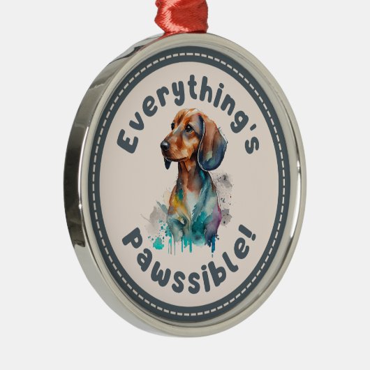 Dachshund Alles is mogelijk Metalen Ornament (Rechts)
