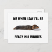 Dachshund, als ik zeg dat ik over 5 minuten klaar  briefkaart (Voorkant / Achterkant)