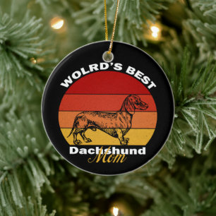 Dachshund - Beste Dachshund Moeder ter Wereld Keramisch Ornament