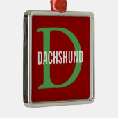 Dachshund Breed Monogram Design Metalen Ornament (Rechts)