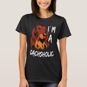 Dachshund Dachsholic T-shirt