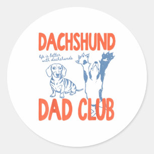 Dachshund Dad Club Het Leven Is Beter Met Dachshun Ronde Sticker