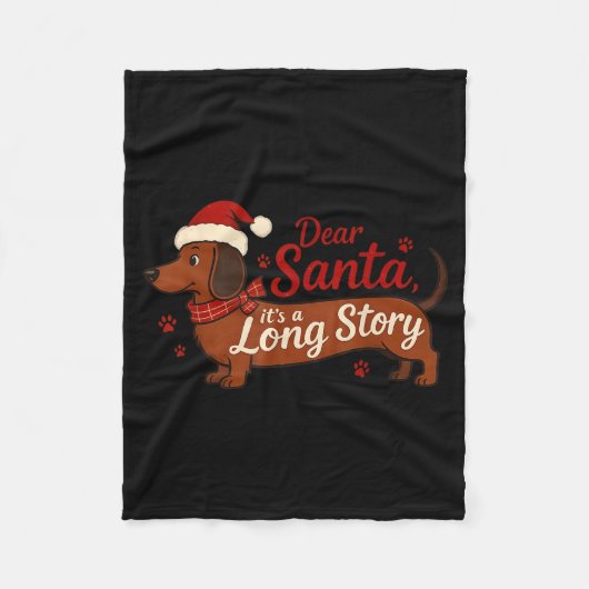 Dachshund Dog Dear Santa It's A Long Story Funny C Fleece Deken (Voorkant)
