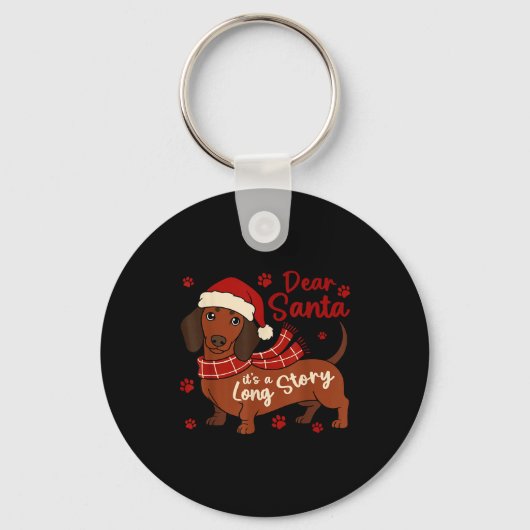 Dachshund Dog Dear Santa It's A Long Story Funny C Sleutelhanger (Voorkant)