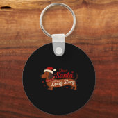 Dachshund Dog Dear Santa It's A Long Story Funny C Sleutelhanger (Voorkant)